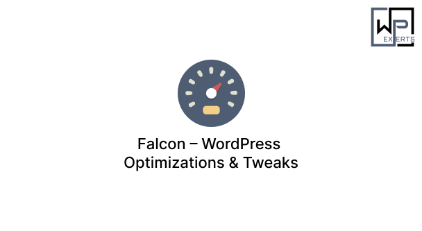 Falcon – WordPress Optimizations & Tweaks